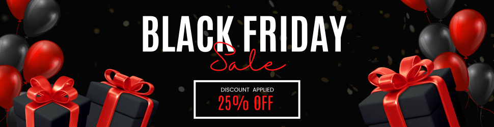 BLACK FRIDAY SALE